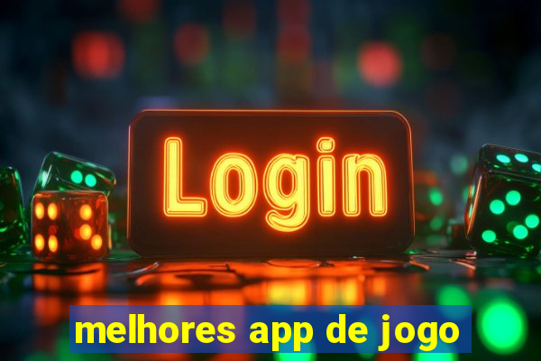 melhores app de jogo